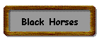 Black Horses