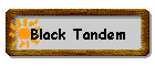 Black Tandem