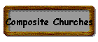 Composite Churches