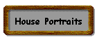 House Portraits