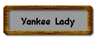 Yankee Lady